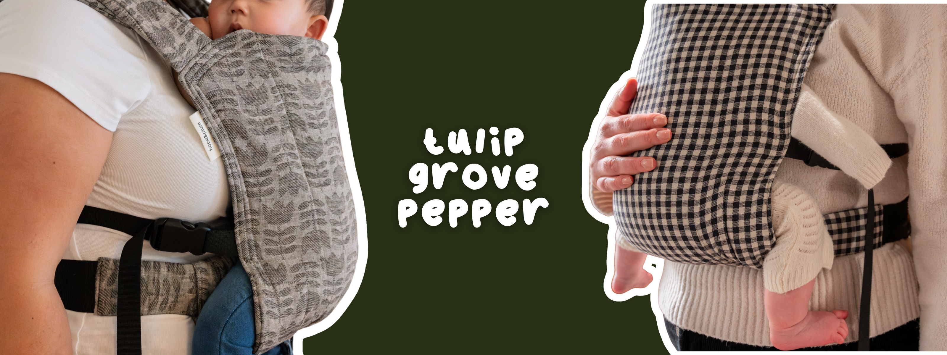 Two baby carriers with 'tulip grove pepper' branding on a dark green background.